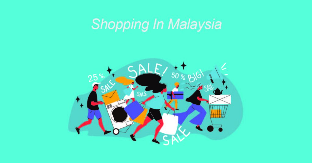 Shopping In Malaysia