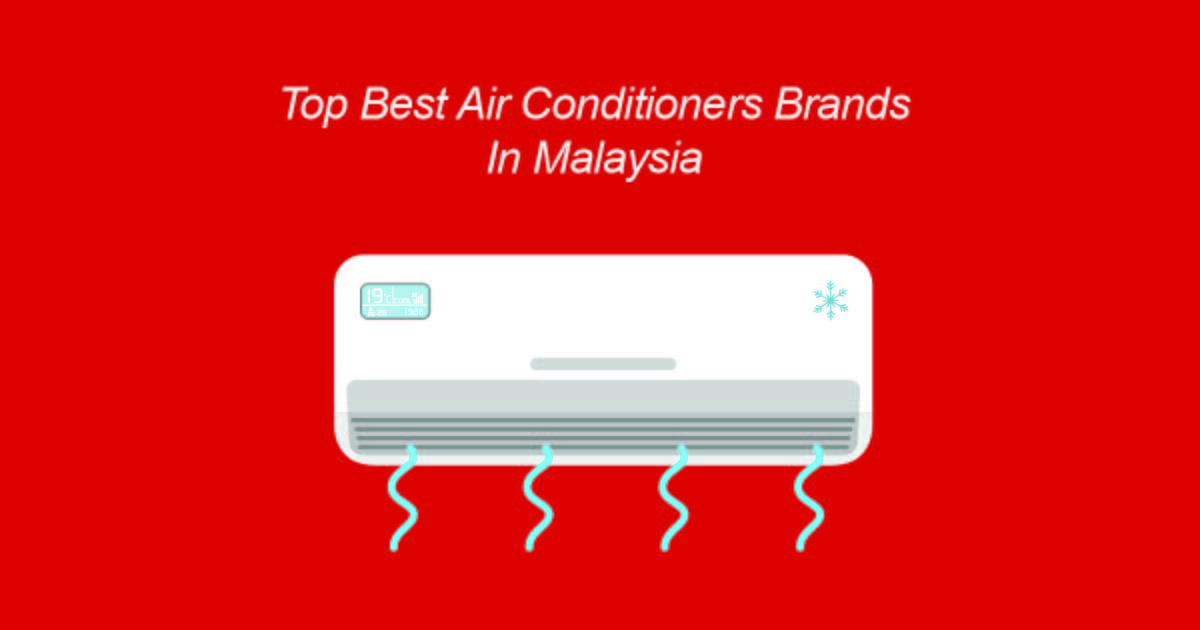 top best air conditioner brands in malaysia