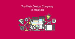 top web design company in malaysia